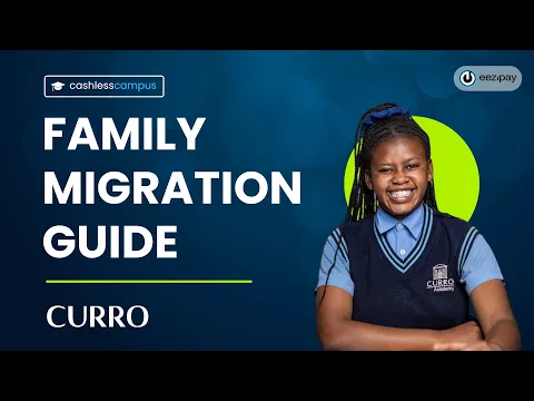 Curro Family Migration Guide